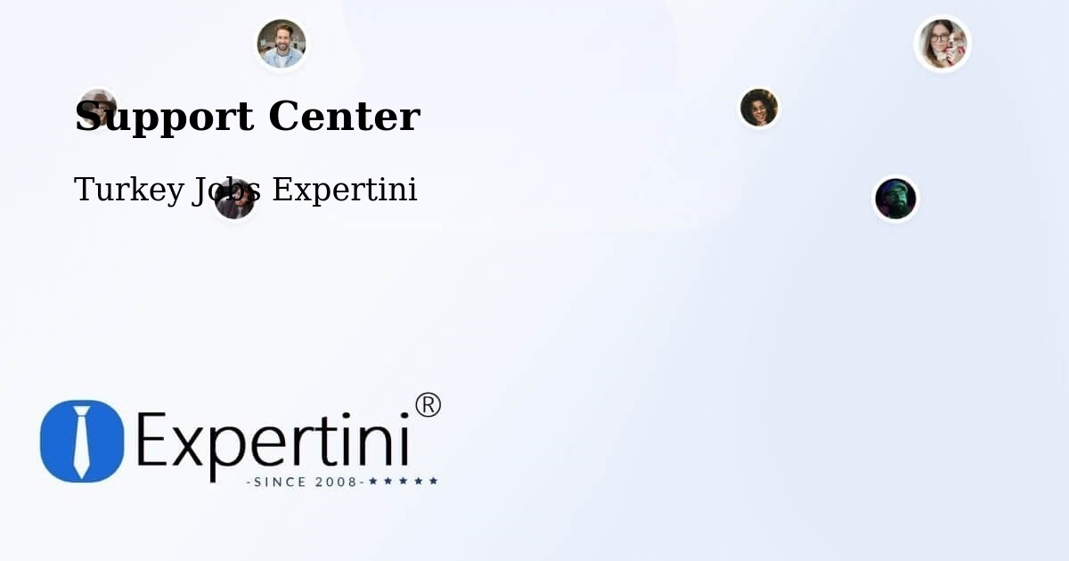 Support Services – Düzköy - Turkey Jobs Expertini